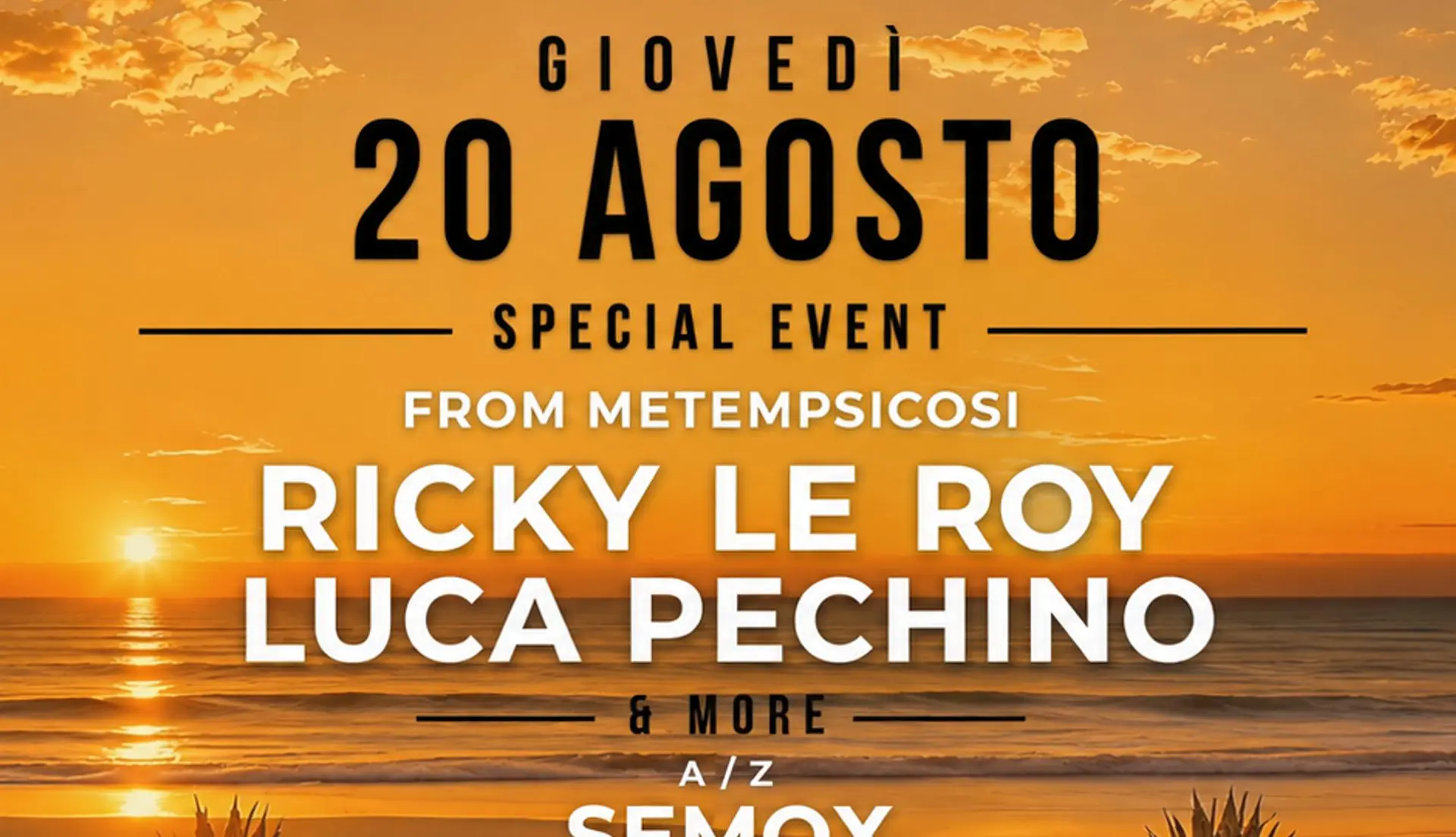 METEMPSICOSI AT DVNE BEACH CLUB