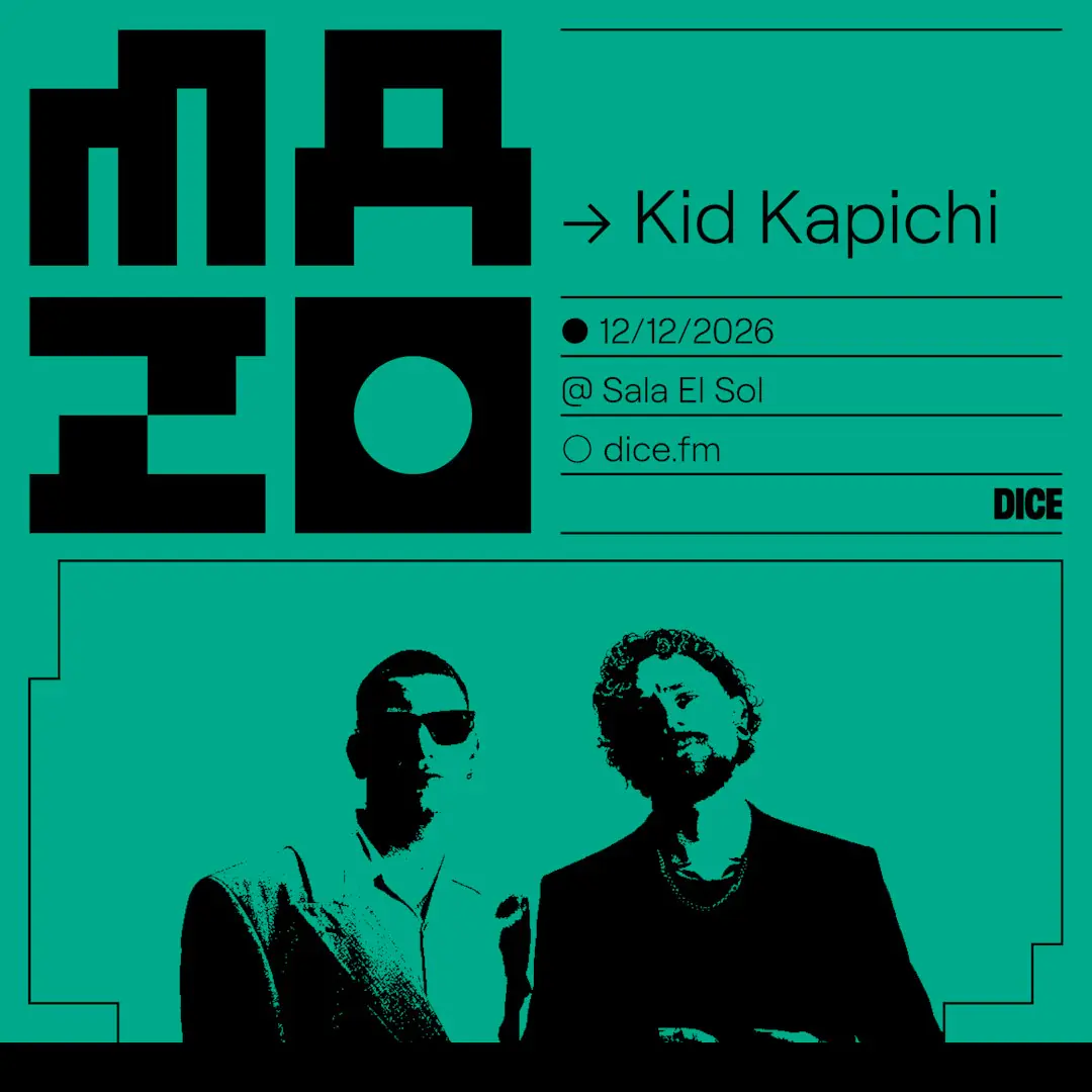 Kid Kapichi en Mazo