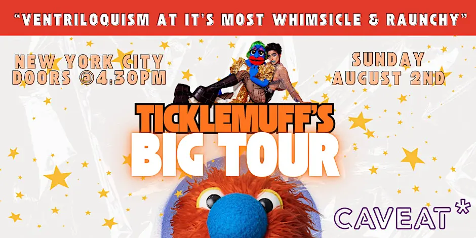 Ticklemuff's Big Tour!