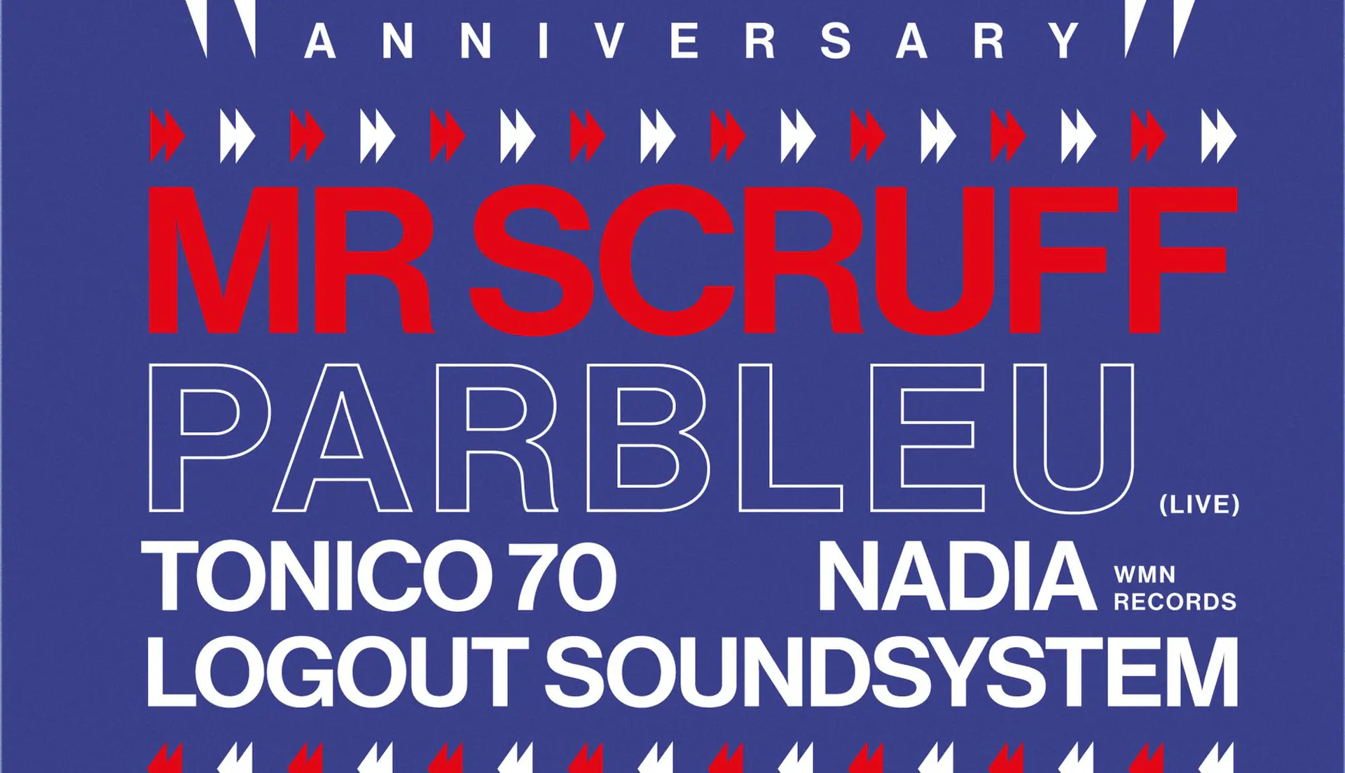 Logout Anniversary: Mr Scruff - Parlbeu - Tonico 70 - Nadia WMN Records - Logout Soundsystem