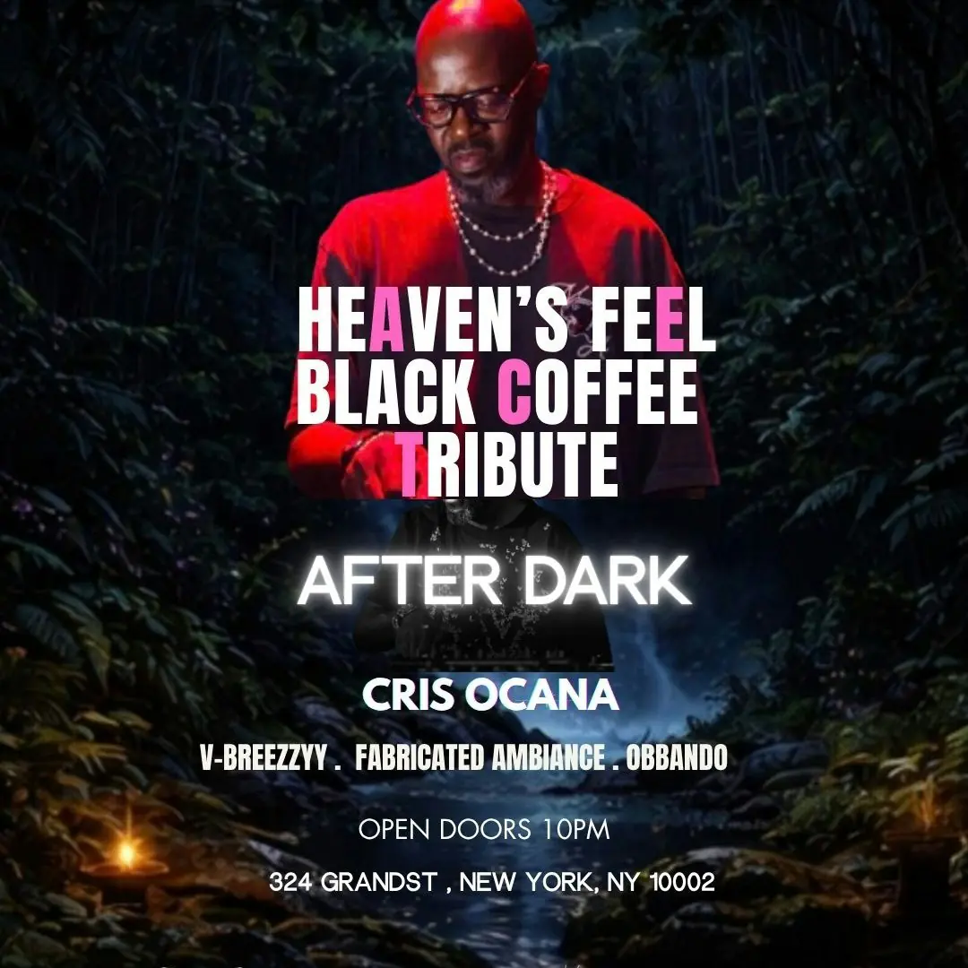 Heaven's Feel After Dark: Black Coffee Tribute
