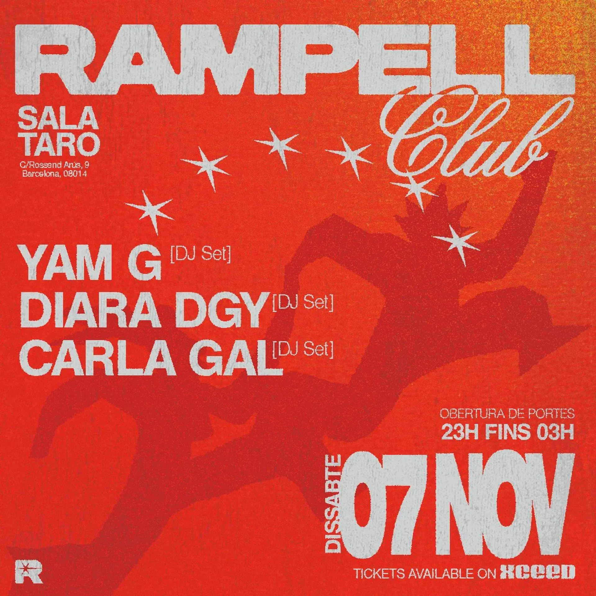 Rampell Club: Diara DGY · Carla Gal · YAM G