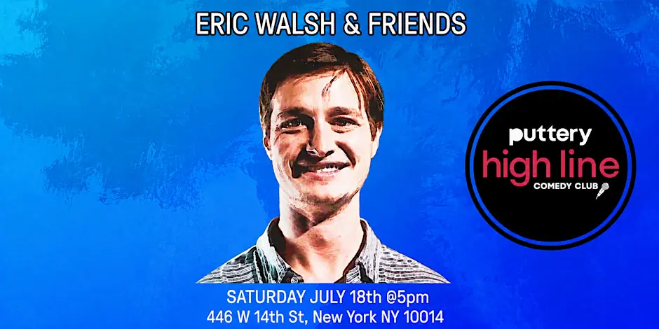 Eric Walsh & Friends