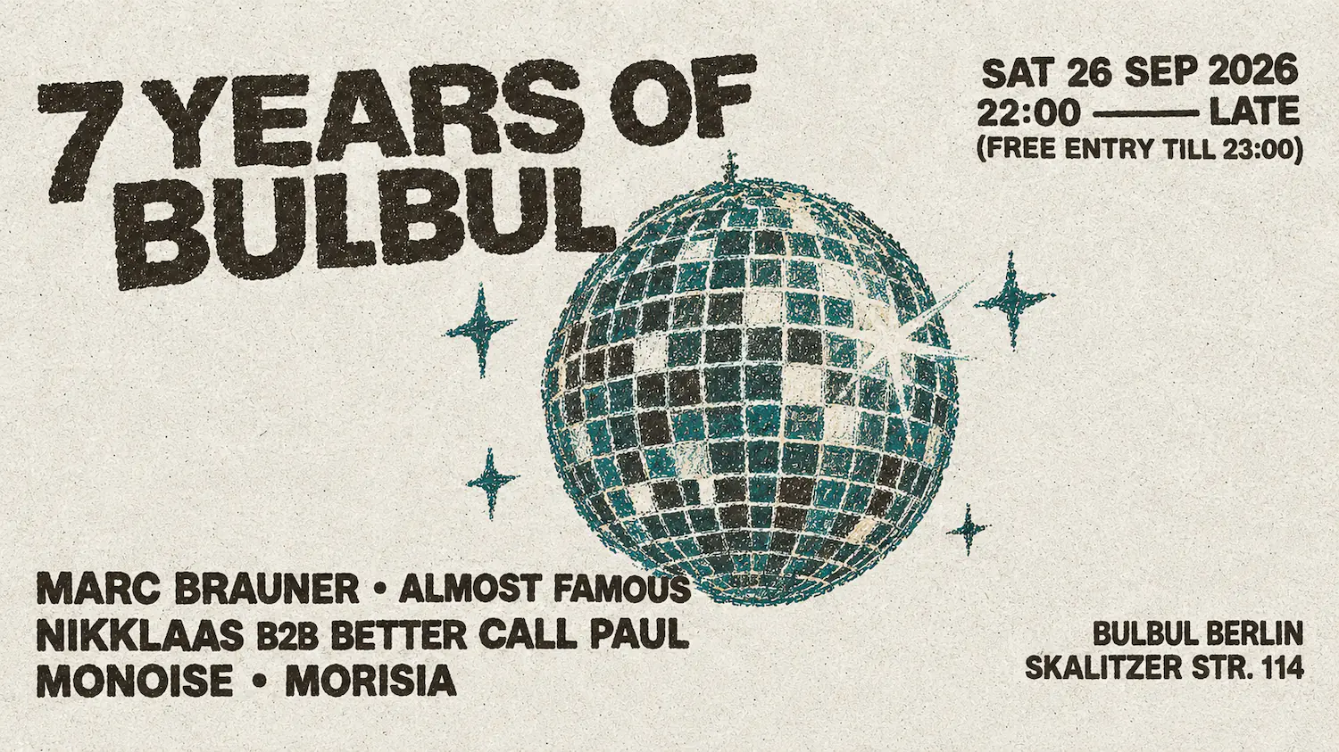 7 YEARS OF BULBUL: Almost Famous, Nikklaas, Monoise & Many More