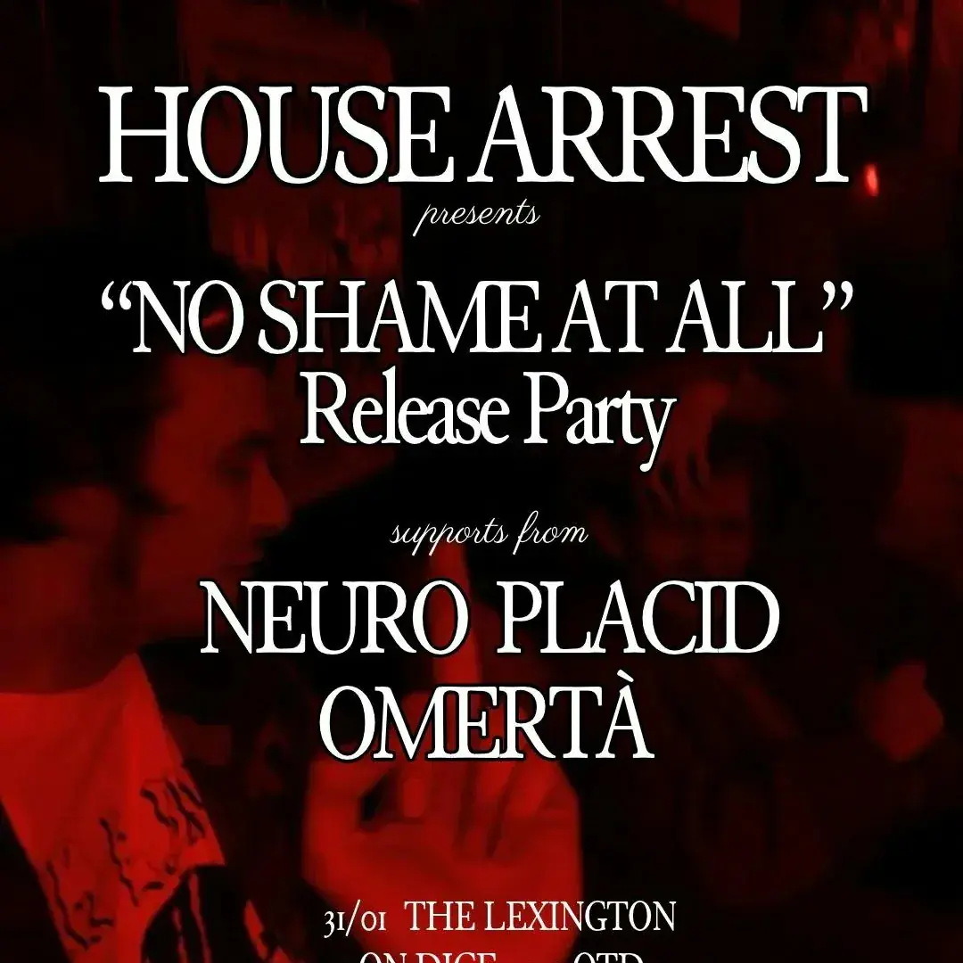HOUSE ARREST ALBUM LAUNCH PARTY