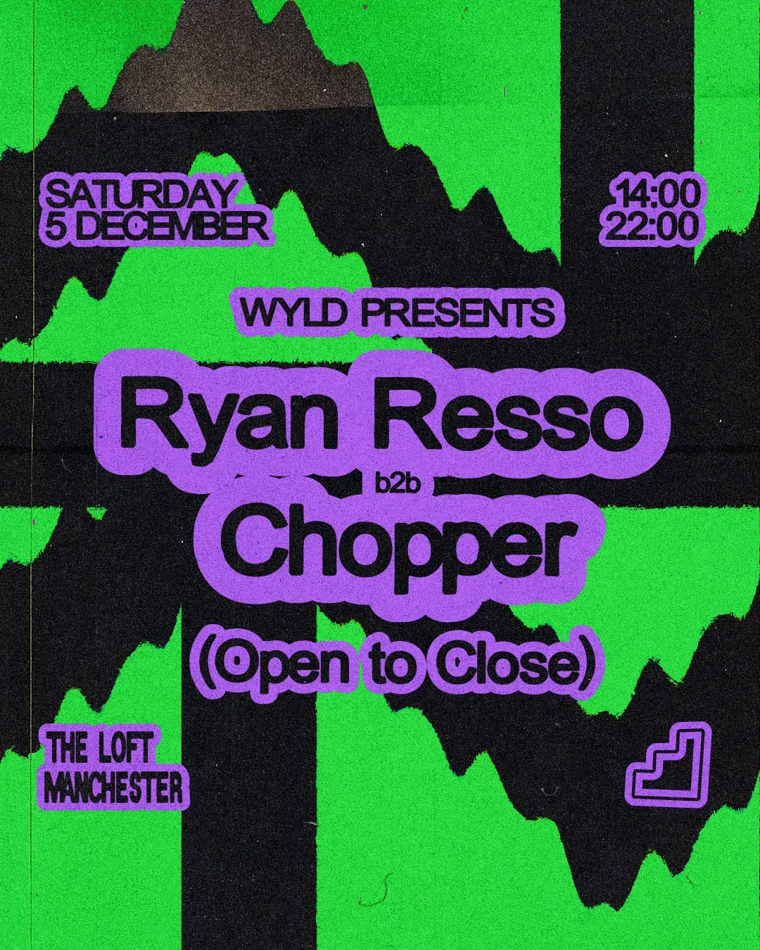WYLD pres. Ryan Resso b2b Chopper (All Day Long)