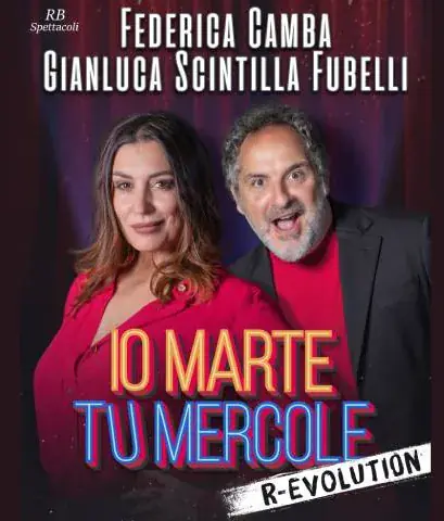 Federica Camba e Gianluca Scintilla Fubelli - Io Marte, tu Mercole R-Evolution