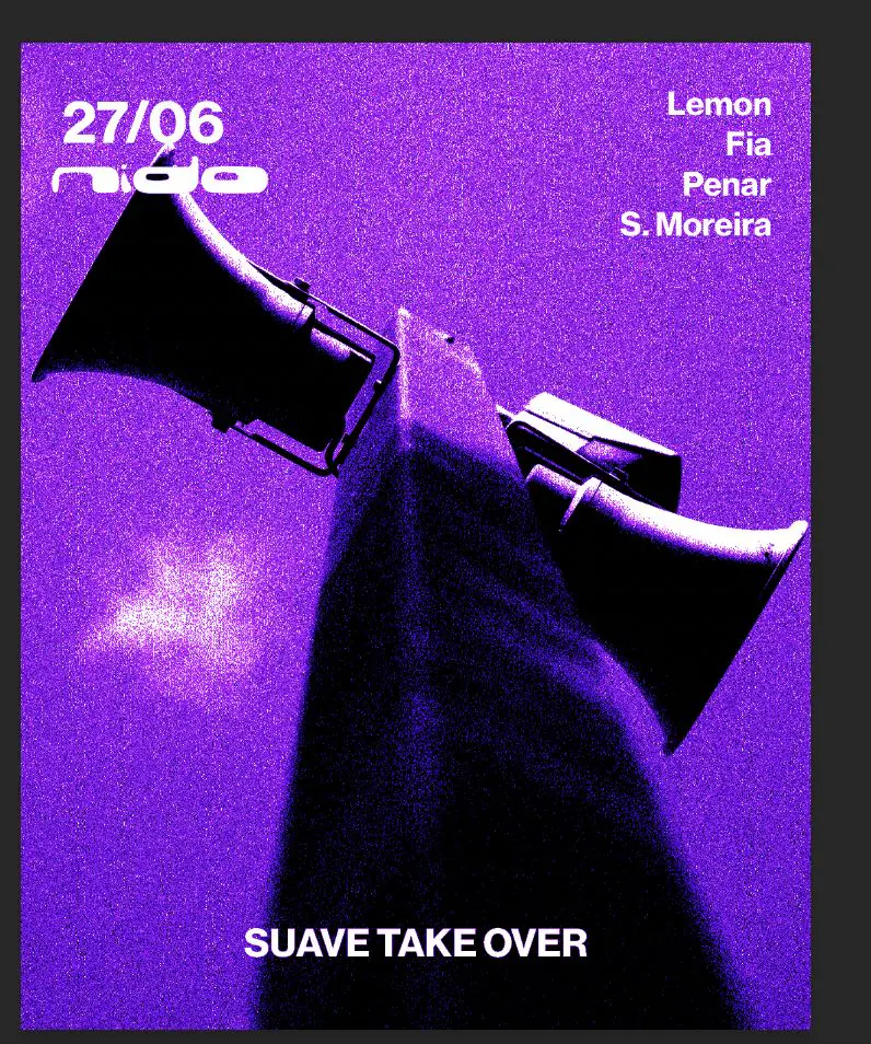 nido club session - Suave soundsystem takeover - Lemon, Fia, Penar & S.moreira