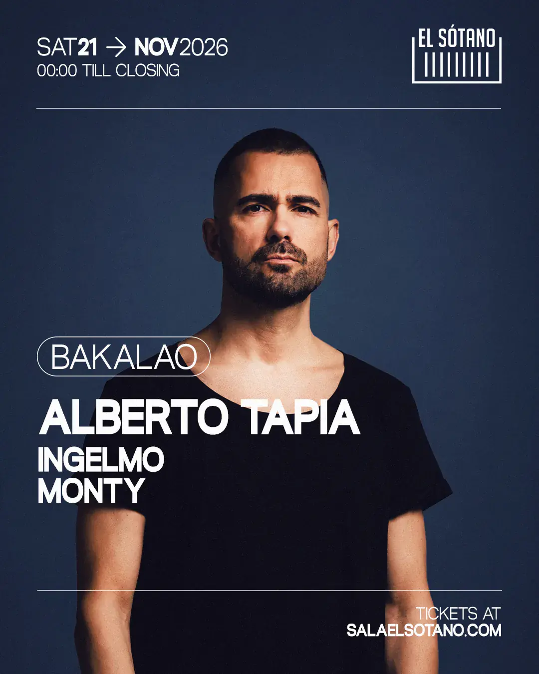 BAKALAO: Alberto Tapia, Ingelmo, Monty