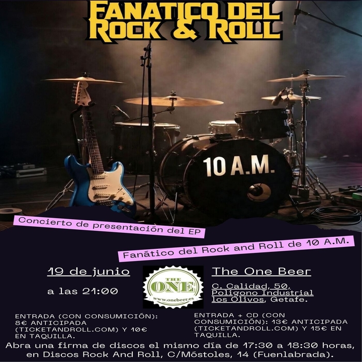 Concierto 10 A.M. presenta el EP Fanático del Rock and Roll en The One Beer