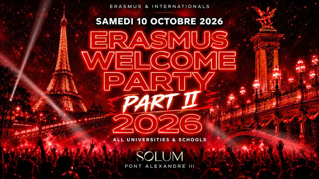 Erasmus Welcome Party 2026 - Solum Pont Alexandre III