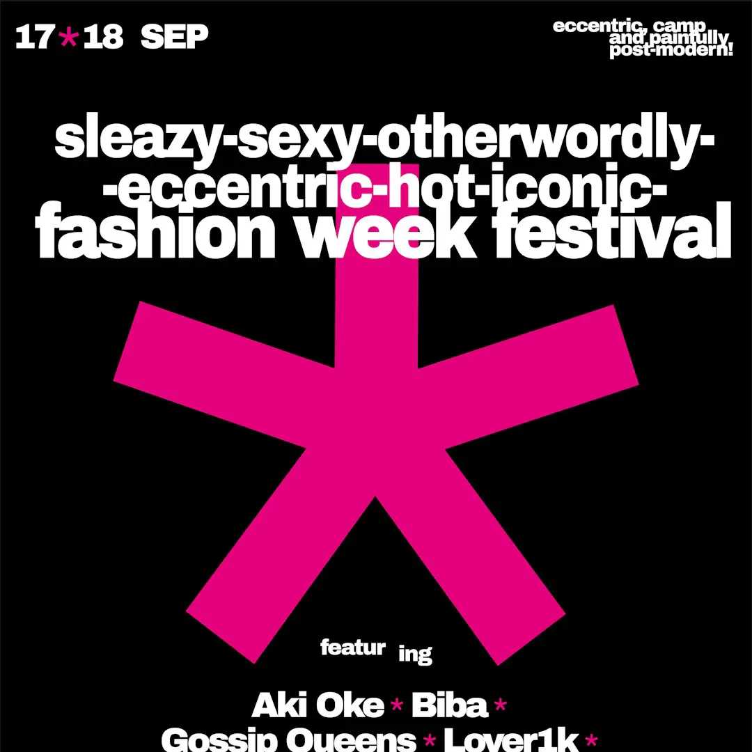 You Wanted a Party? x London Fashion Week Festival
