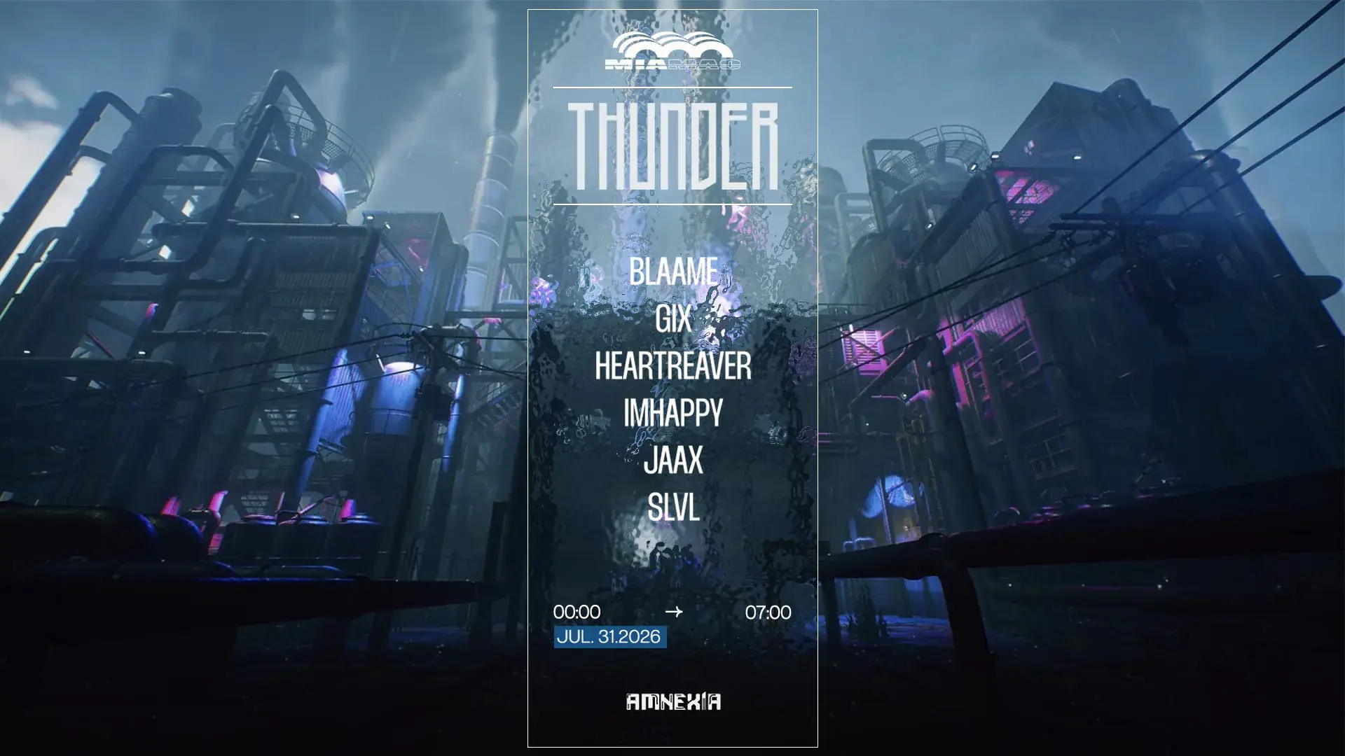 Thunder: Imhappy, Blaame, Slvl, Heartreaver & More