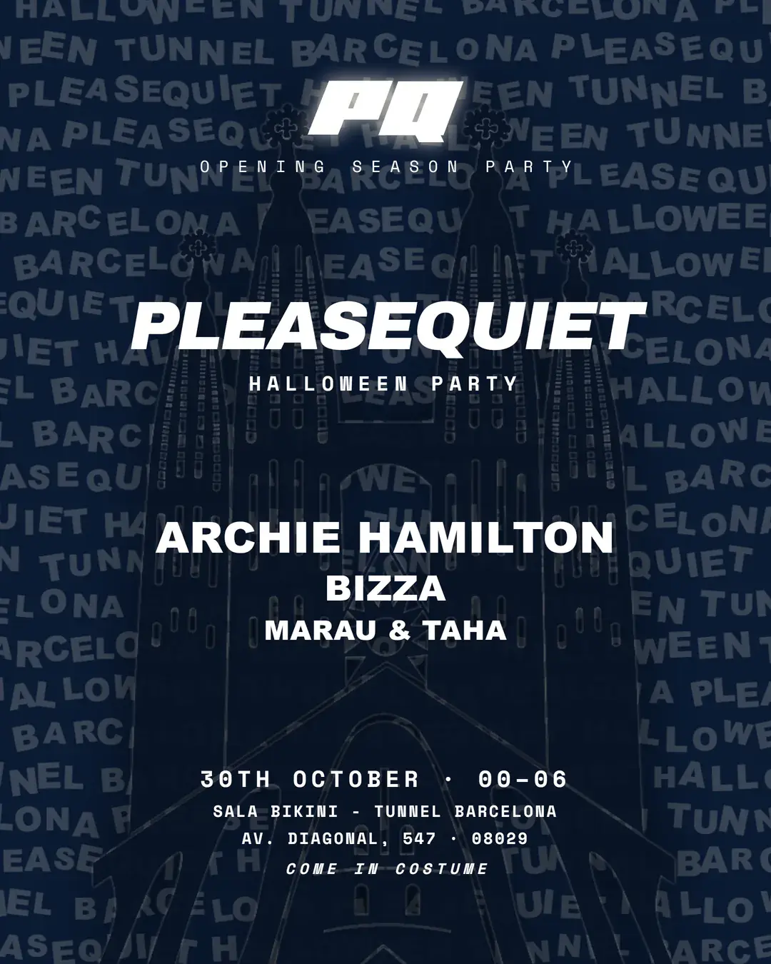 PleaseQuiet Opening Season Party Pres. Archie Hamilton, BizZa, MARAU & Taha