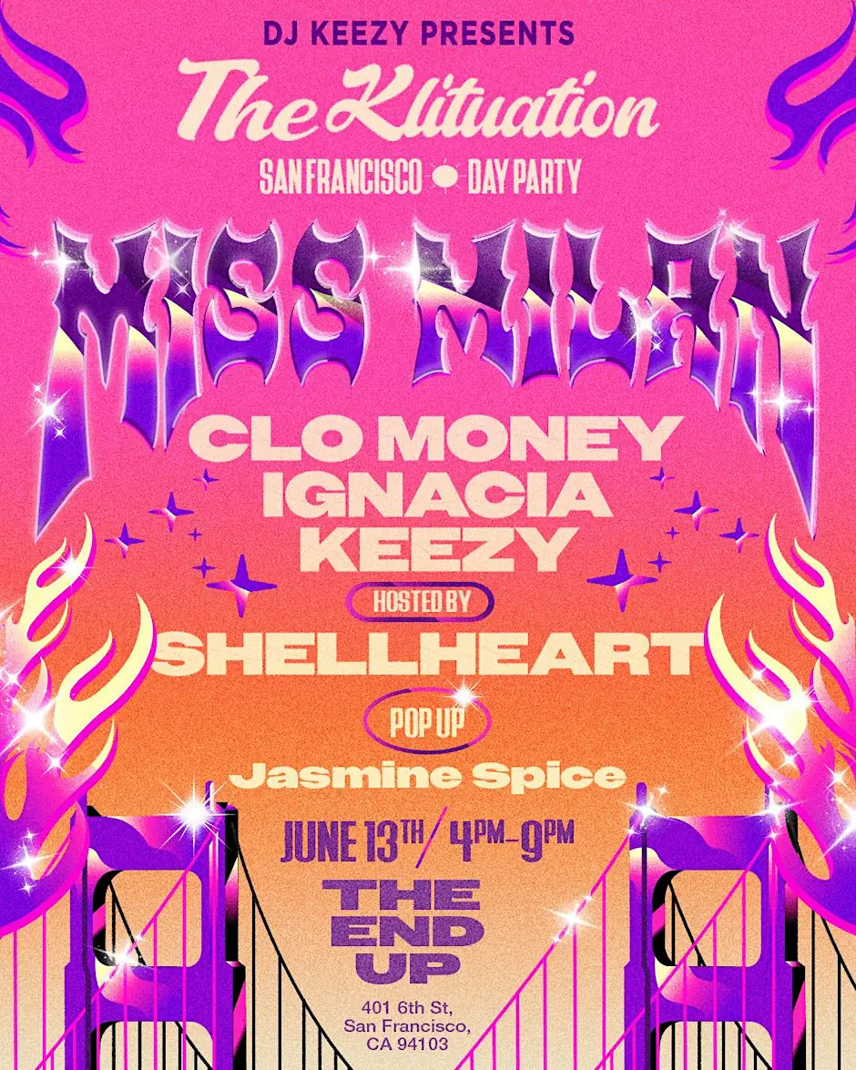 The Klituation Day Party SF! Miss Milan