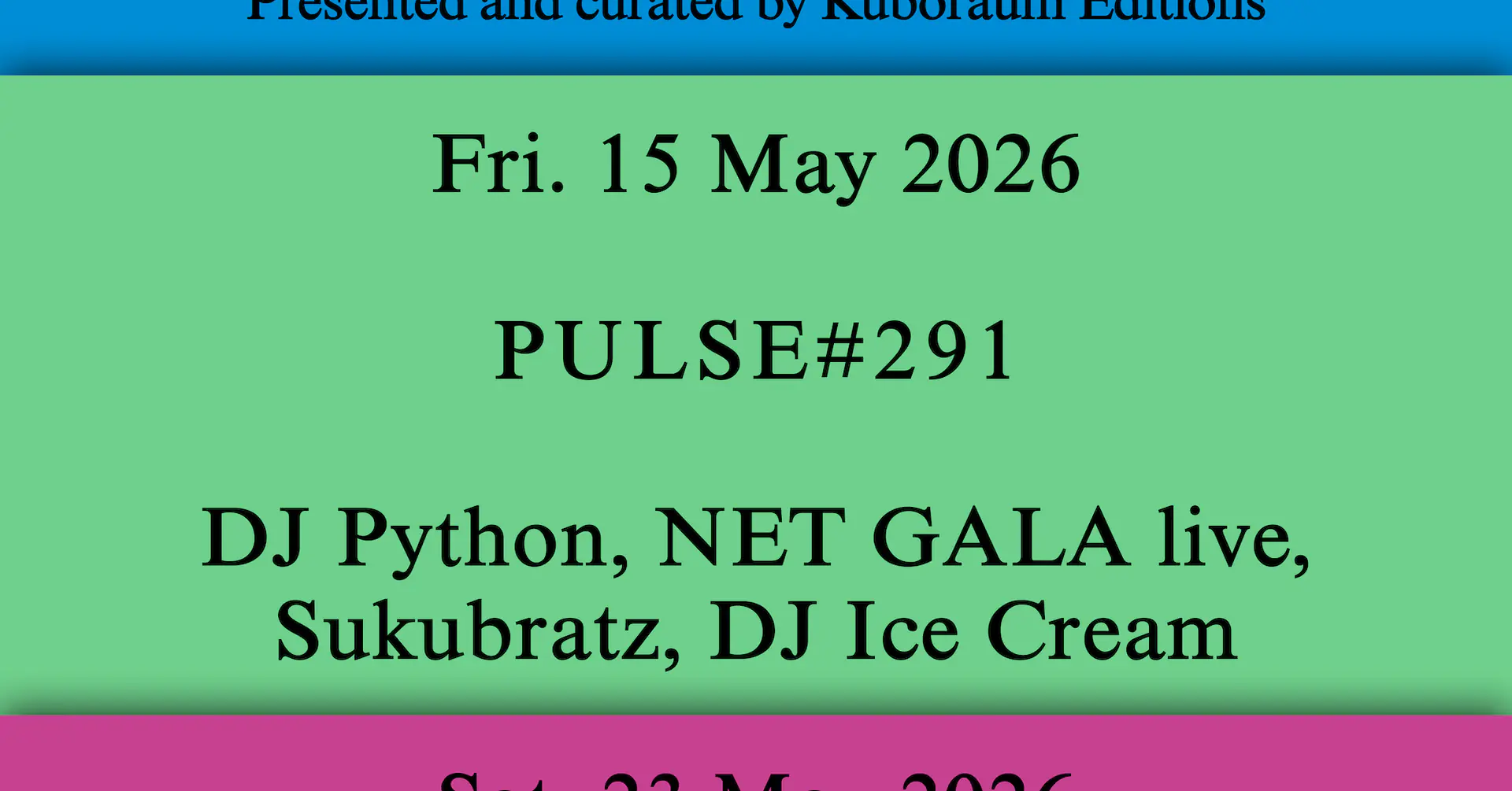 Pulse#291 – DJ Python, NET GALA, Sukubratz, DJ Ice Cream