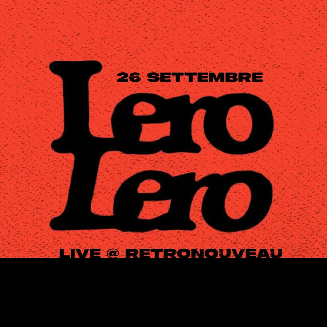 Lero Lero live at Retronouveau | Messina