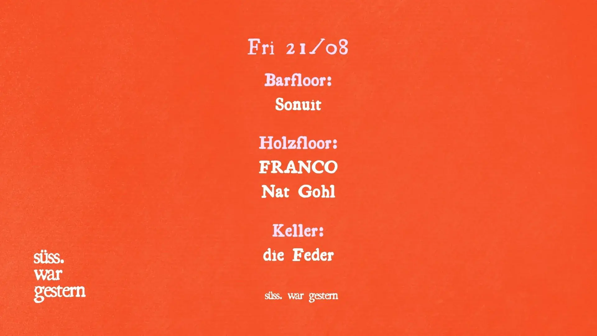 Süss am Freitag