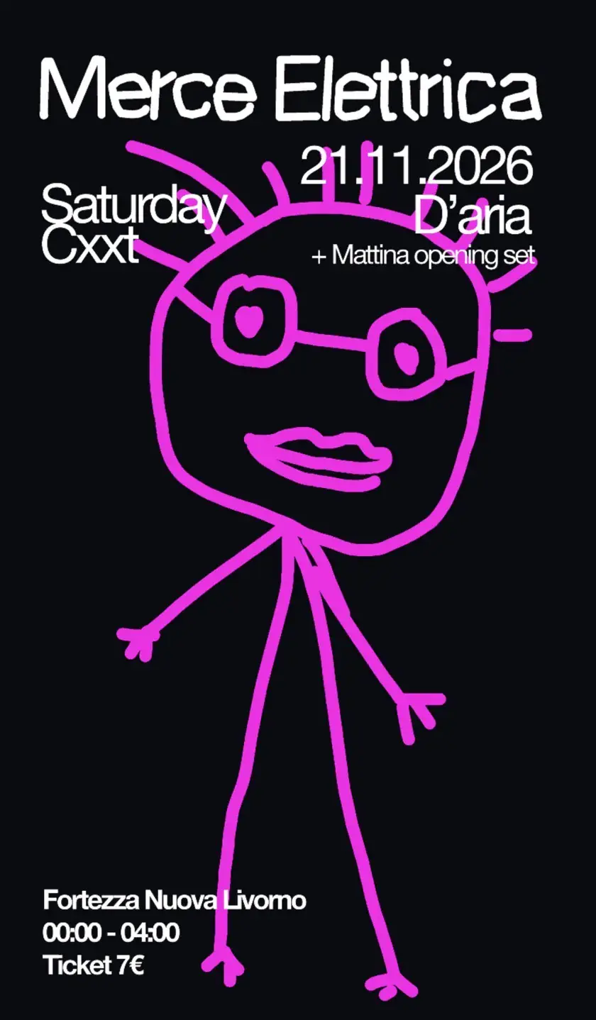 Merce Elettrica DJ-Set: Cxxt + D’aria