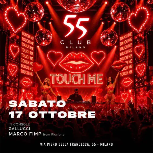 TOUCH ME | 55 Milano
