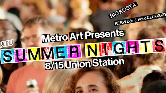 KCRW Summer Nights with Metro Art