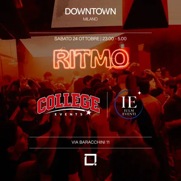 Downtown | College Events | Iulm Events