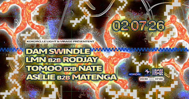 Dam Swindle & GUESTS: KOKORO X LE LIGHT