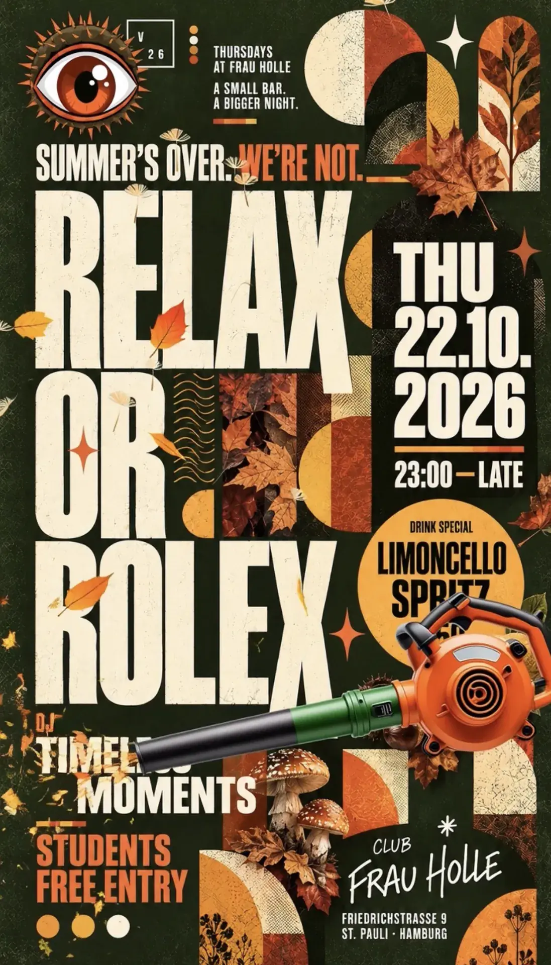 RELAX or ROLEX - Students free Entry