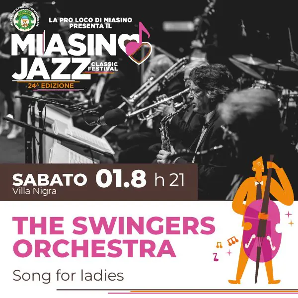 24° Miasino Jazz Festival - The Swingers Orchestra