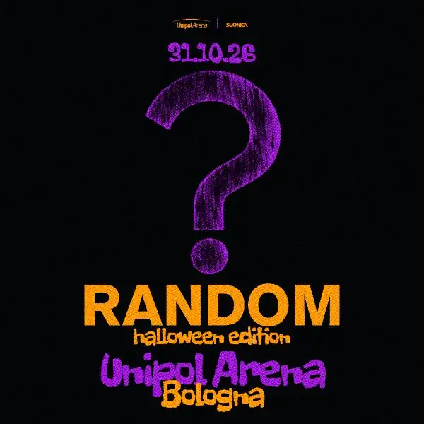 Random - Halloween - Unipol Arena