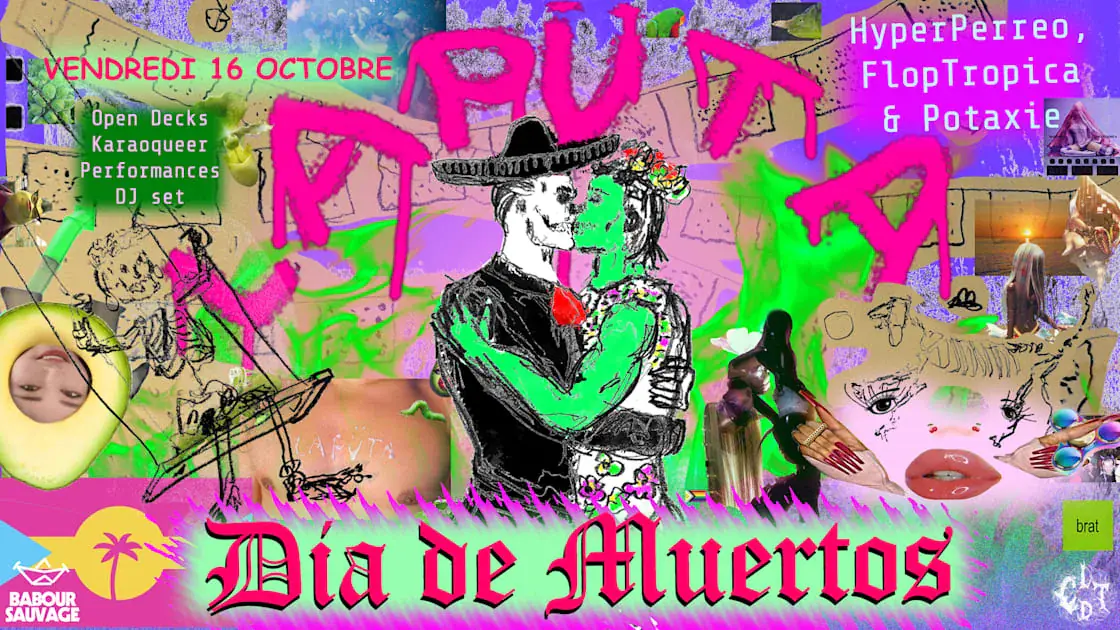 Lapüta / / Dia De Muertos ° Dragshows * Dj Set * Karaoqueer °