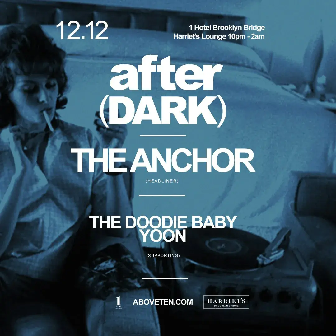 Above(Ten) After Dark At 1 Hotel