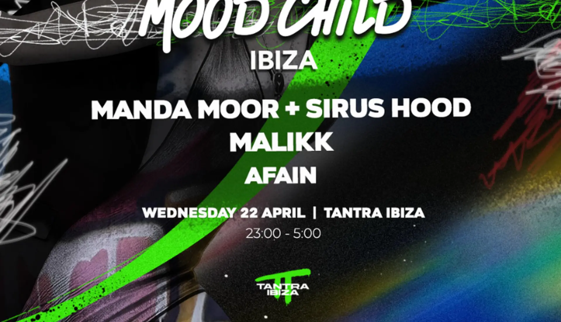 MOOD CHILD w/ Manda Moor, Sirus Hood, Malikk