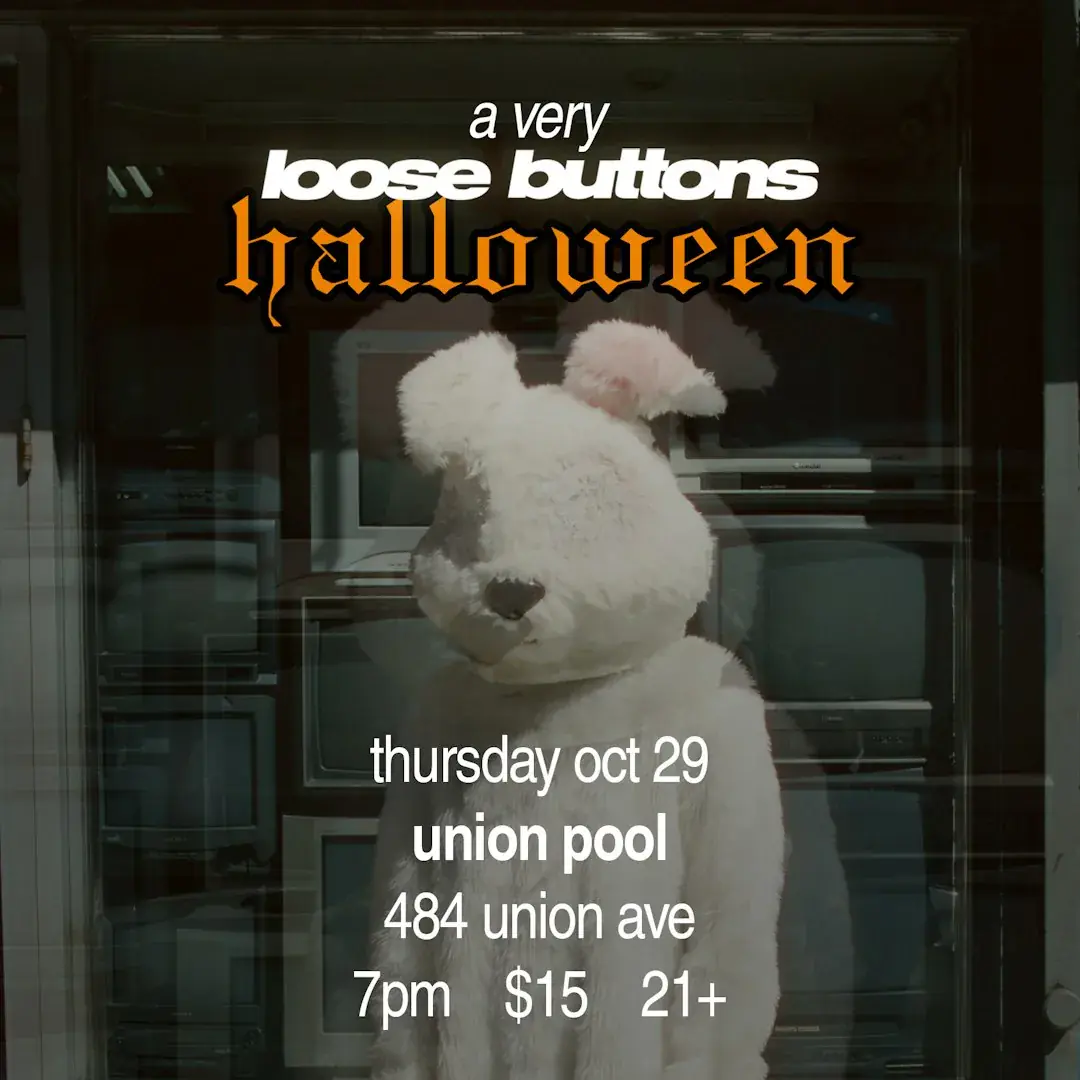 A Very LOOSE BUTTONS Halloween w / Hipsy Gap