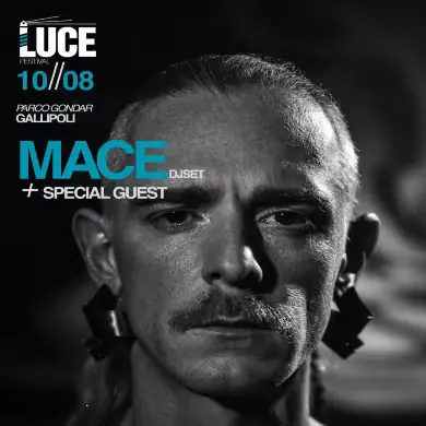 MACE DJ SET + SPECIAL GUEST