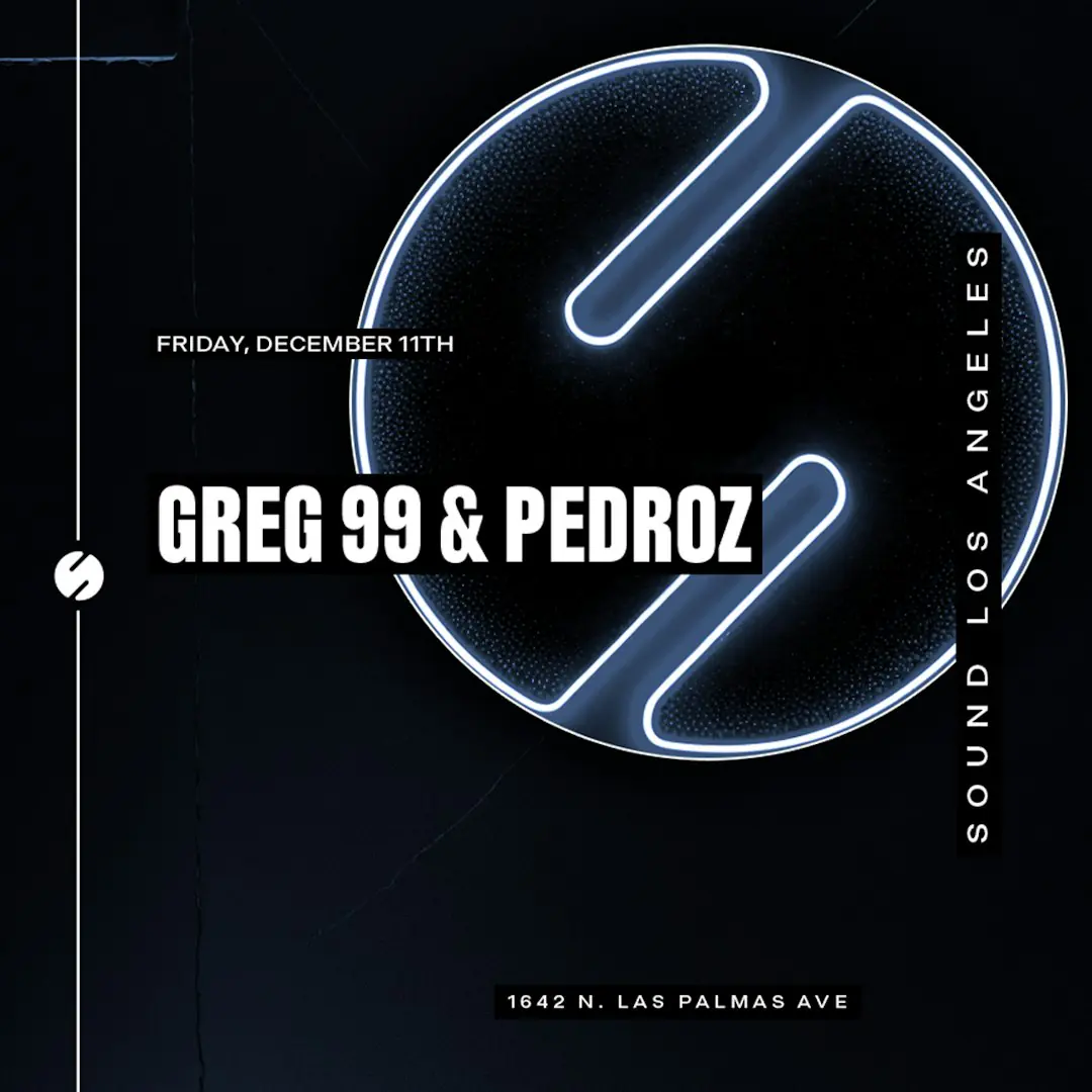 GREG 99 & Pedroz