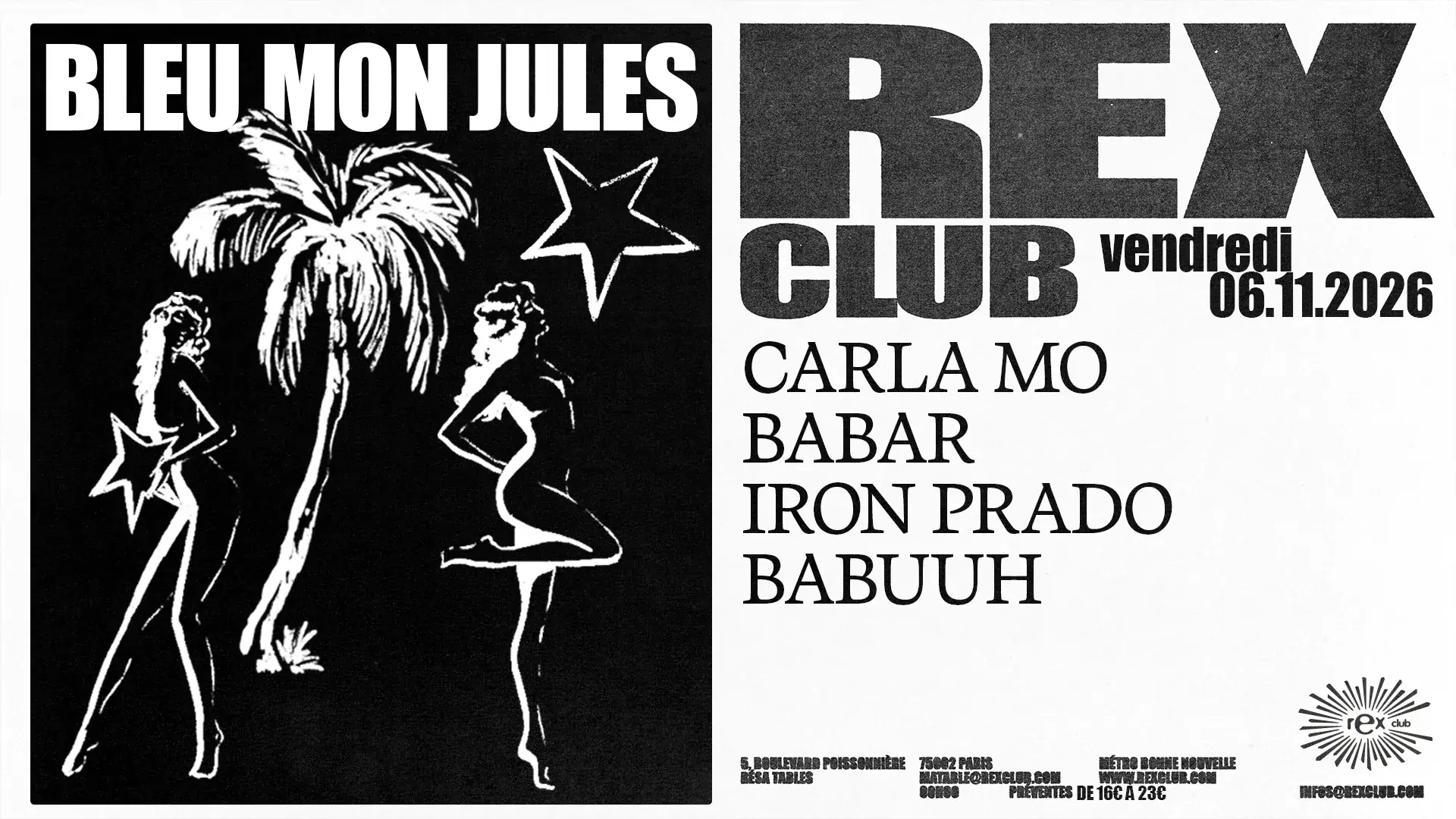 BLEU MON JULES: Carla Mo, Babar, Iron Prado, Babuuh