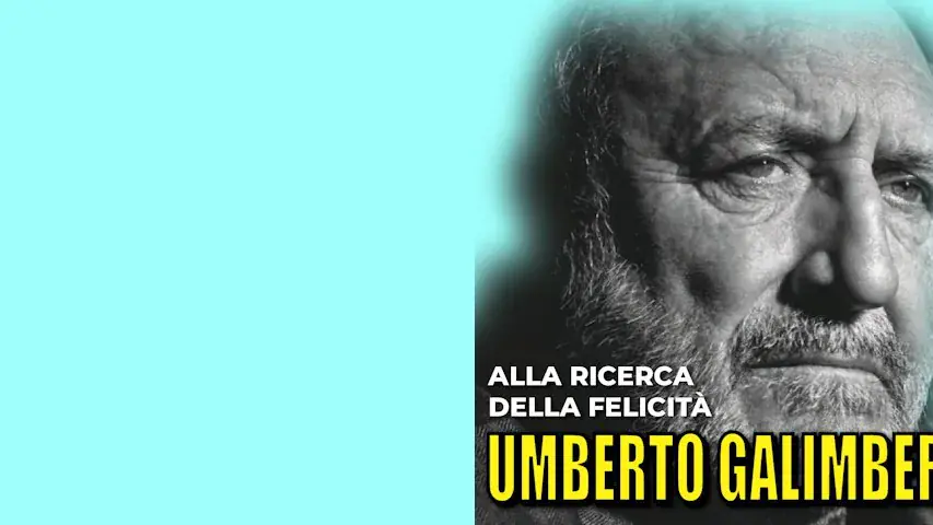 Umberto Galimberti - Alla ricerca della felicità