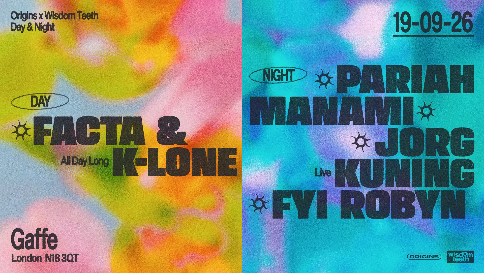 Wisdom Teeth x Origins: Facta & K-LONE (All Day Long) + more [Day & Night Party]