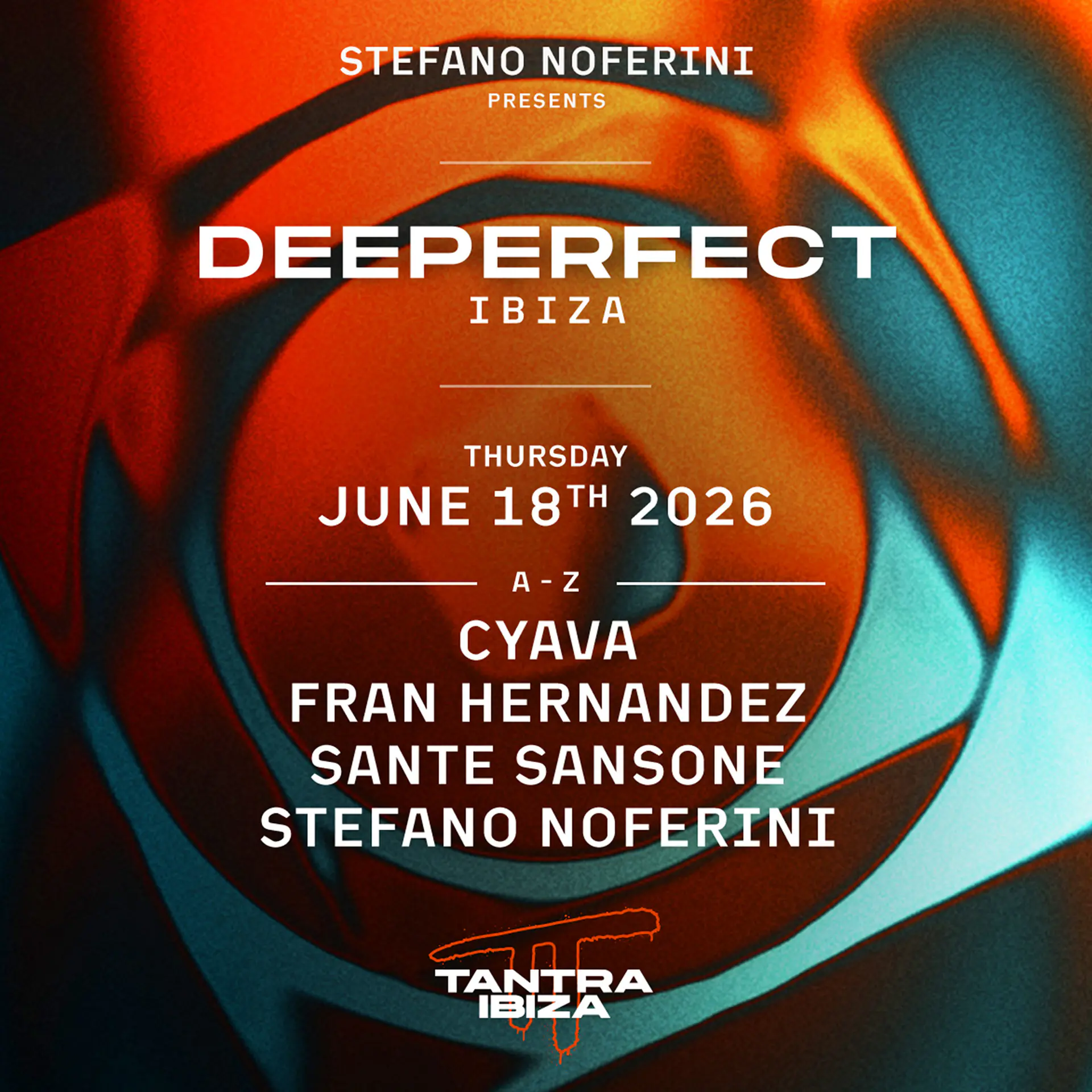 DEEPERFECT Showcase w / Cyava, Fran Hernandez, Sante Sansone, Stefano Noferini