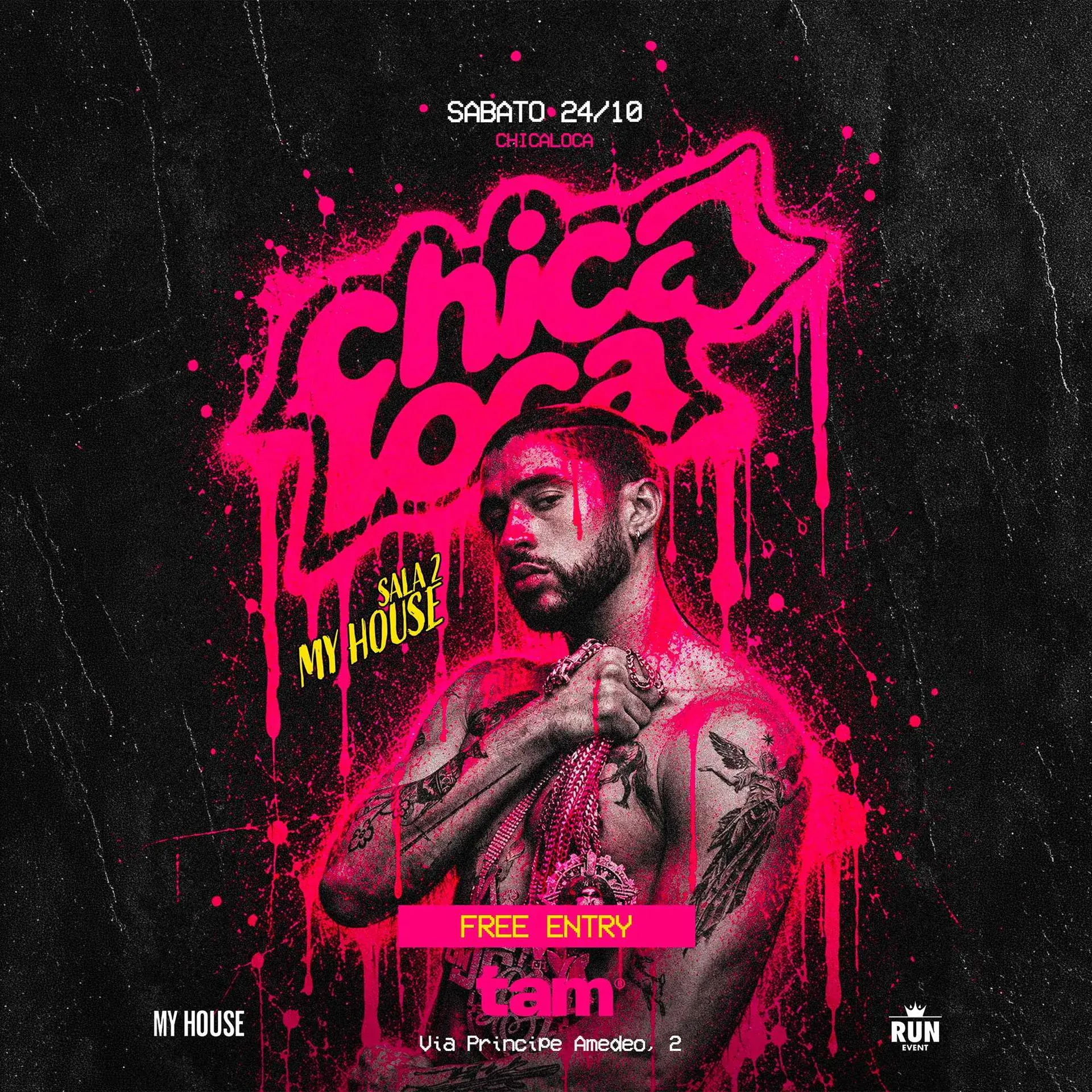 CHICA LOCA - SATURDAY / TAM