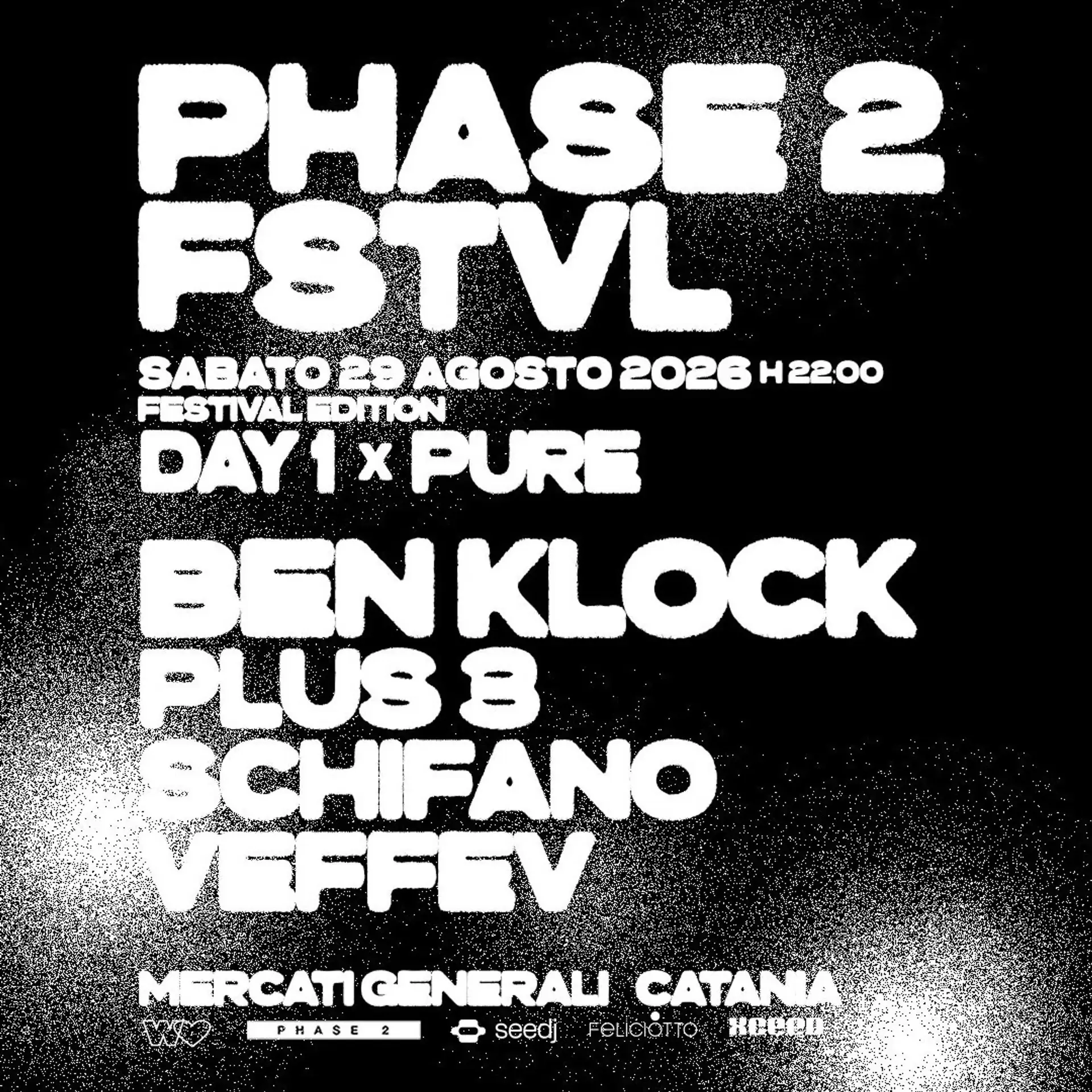 PHASE 2 FSTVL x PURE. w / BEN KLOCK