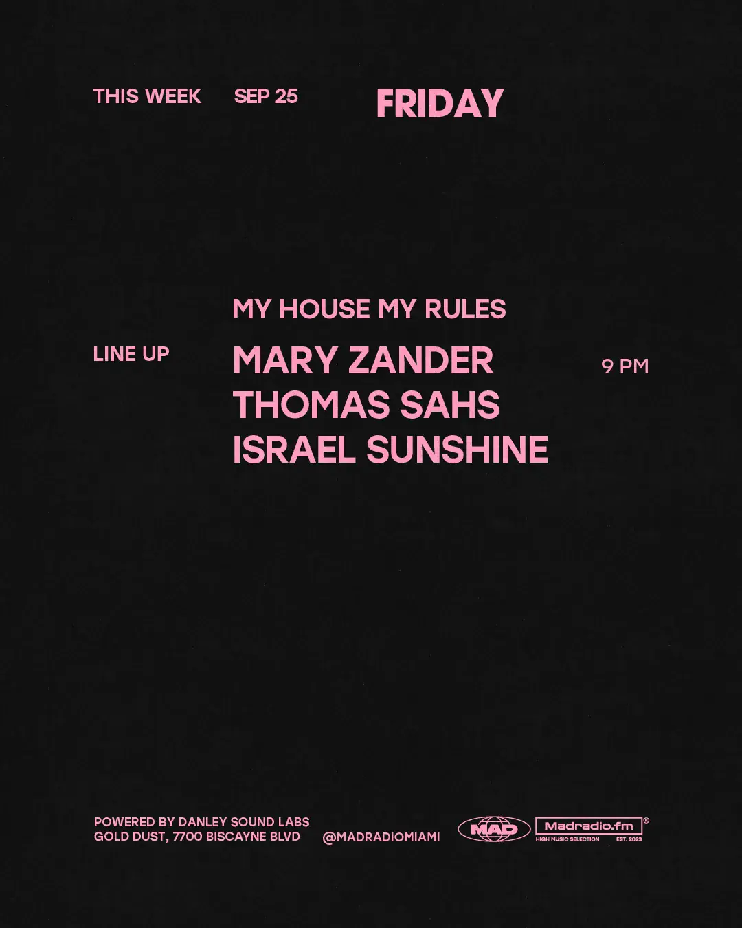 MY HOUSE MY RULES: Mary Zander / THOMAS SAHS / Israel Sunshine