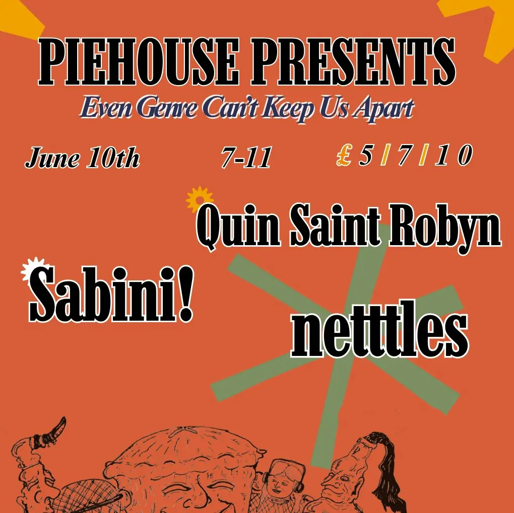 PIEHOUSE PRESENTS