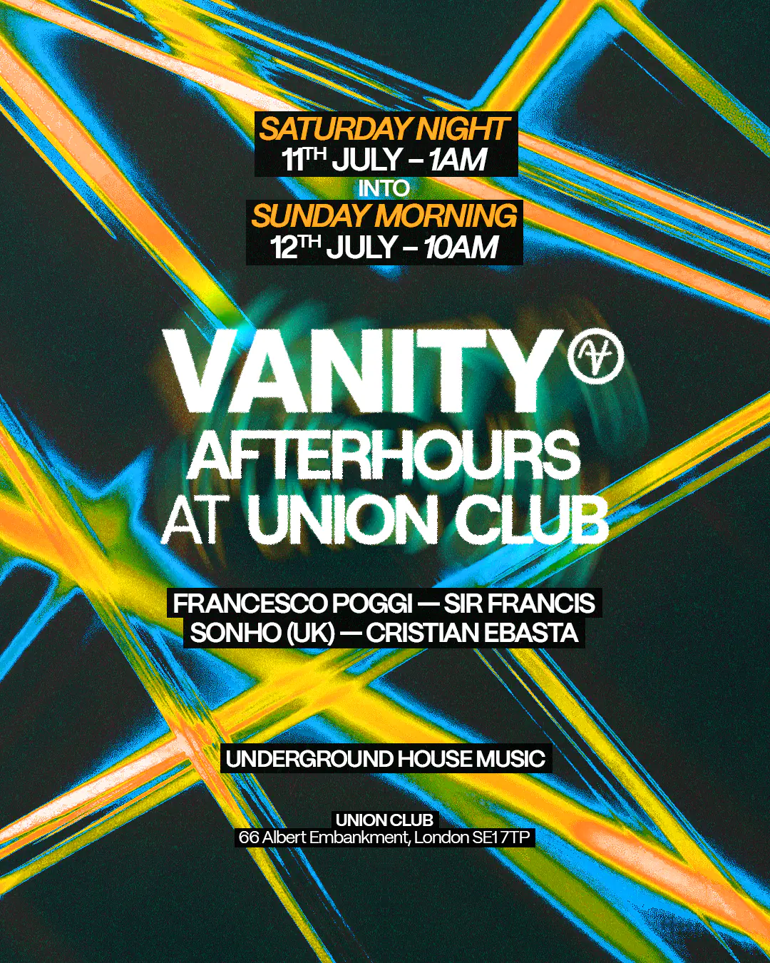 VANITY afterhours, Saturday night from 1am into Sunday morning at 10am