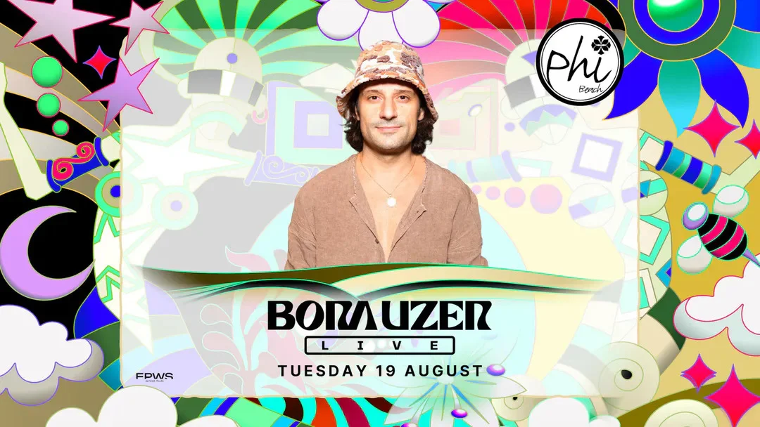 BORA UZER au Phi Beach