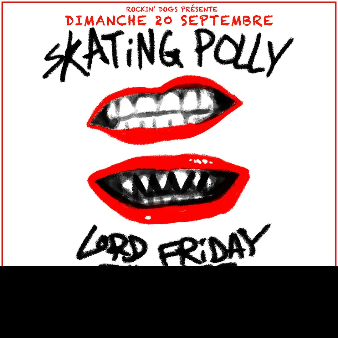 Skating Polly + Lords Friday the 13th