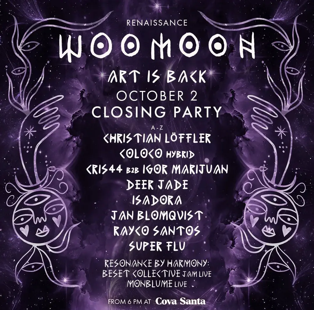 WOOMOON CLOSING PARTY