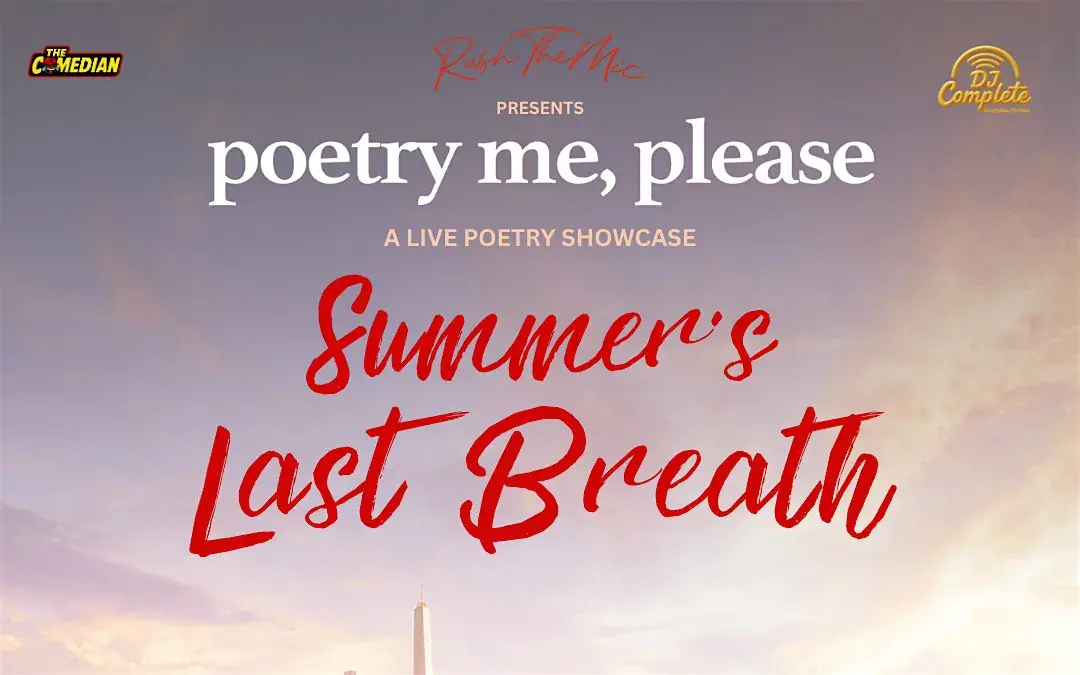 poetry me, please presents: Summer's Last Breath