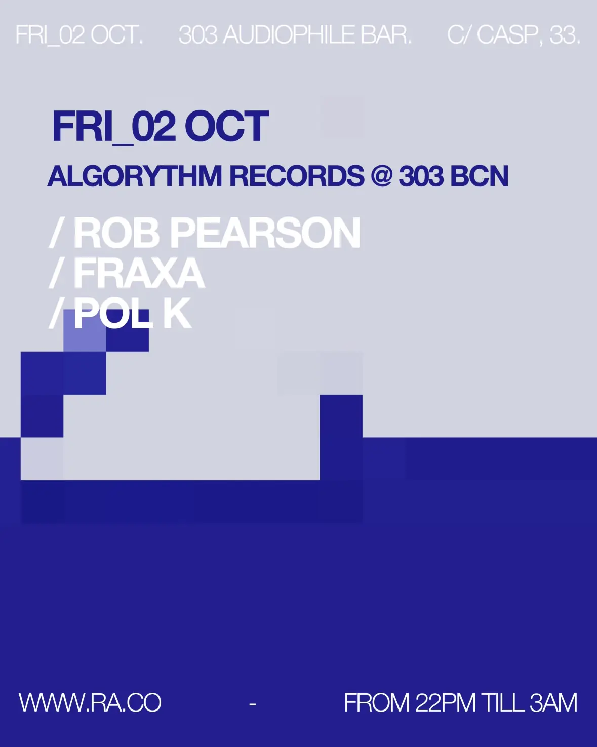 Algorythm Records pres. Rob Pearson at 303